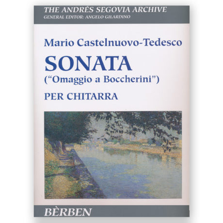 Castelnuovo-Tedesco, Mario. Sonata. Ed. Gilardino