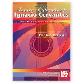 Cervantes, Ignacio. Danzas Cubanas. Arr. Barreiro