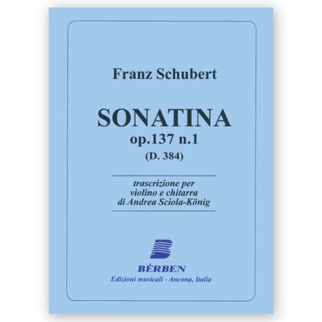 Schubert, Franz. Sonatina Op.137 No.1