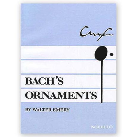 Emery, Walter. Bach's Ornaments