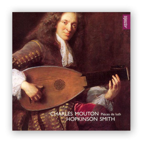 Smith, Hopkinson. Charles Mouton: Pièces de Luth