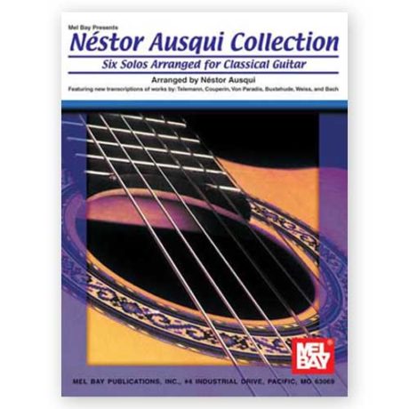 Ausqui, Néstor. Six Solos Arranged for Classical Guitar