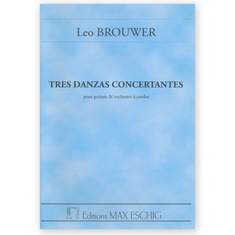 brouwer-3-danzas-concertantes-guitar-orch-score-eschig