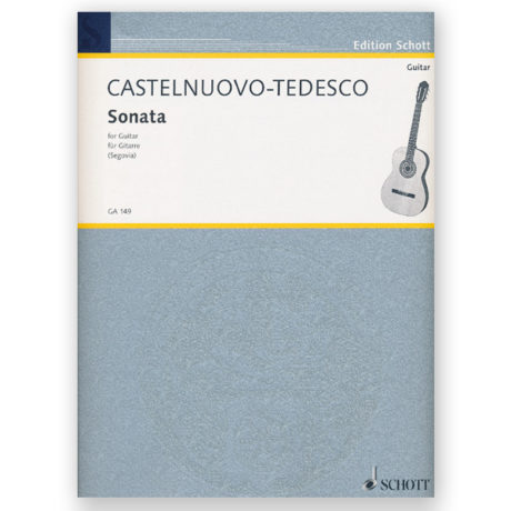 Castelnuovo-Tedesco, Mario. Sonata. Ed. Segovia