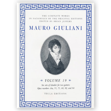 Giuliani, Mauro. The Complete Works Vol. 19. Ed. Jeffery