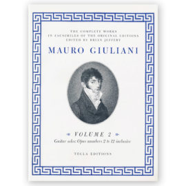 Giuliani, Mauro. The Complete Works Vol. 2. Ed. Jeffery
