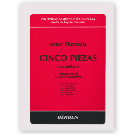 Piazzolla, Astor. Cinco Piezas. Ed. Gilardino