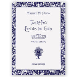 Ponce, 24 Preludes for the Guitar