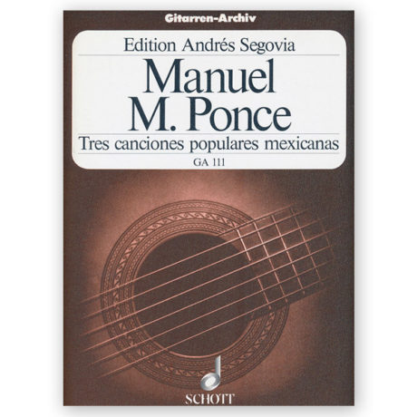 Ponce, Tres Canciones Populares Mexicanas