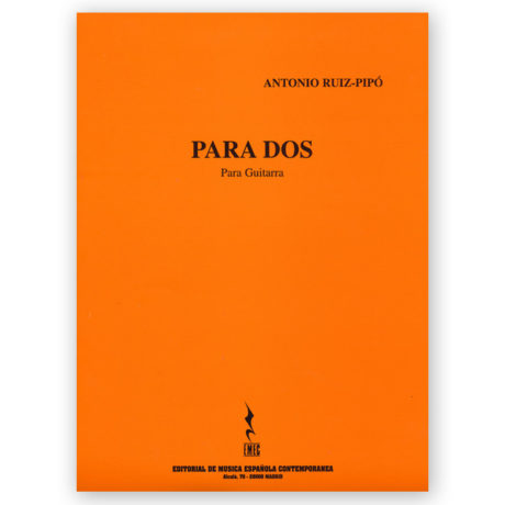 Ruiz-Pipó, Antonio. Para Dos (Guitar Duet)