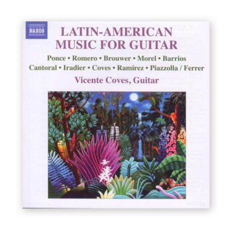 Vicente Coves Latin-American Music for Guitar
