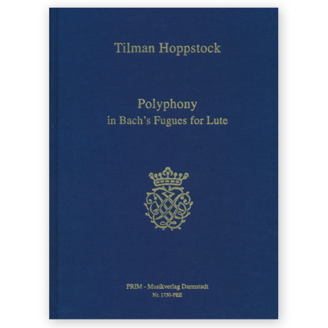 Hoppstock, Polyphony in Bach's Fugues for Lute