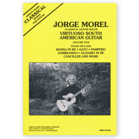 Morel, Virtuoso South American Guitar Vol. 5