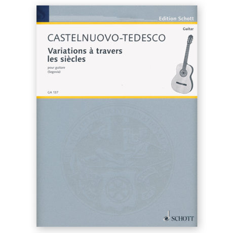 castelnuovo-tedesco-variations-travers-sicles