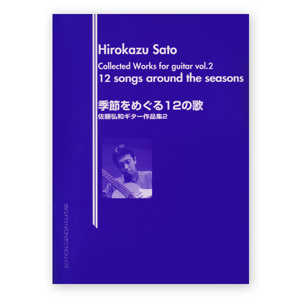 Sato, Hirokazu. 12 Songs Around the Seasons - Los Angeles