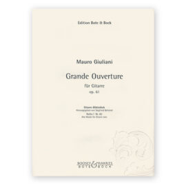 Giuliani, Mauro. Grande Ouverture Op.61