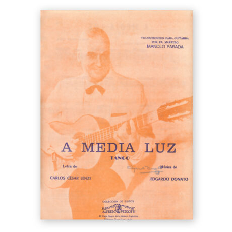 Donato, Edgardo. A Media Luz (Tango)
