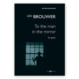 sheetmusic-brouwer-to-the-man-in-the-mirror