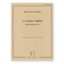 sheetmusic-villa-lobos-a-canoa-virou